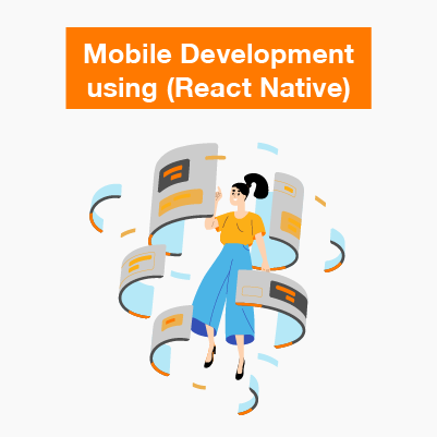 Mobile Development Using React Native
